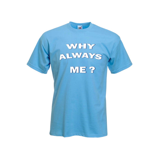 Pre order - Mario Balotelli hand signed “Why Always Me” T-Shirt
